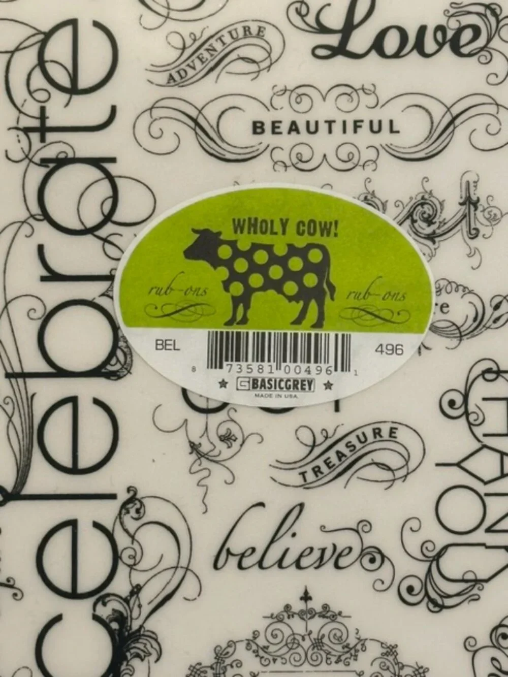 NEW Basic Grey Whole Cow! Rub-Ons #496